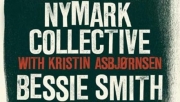 Nymark Collective Bessie Smiths Revisited: Live in Concert