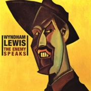 Wyndham Lewis Enemy Speaks