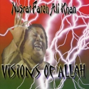 Nusrat Fateh Ali Khan Visions