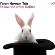 Yaron Herman Follow The White Rabbit