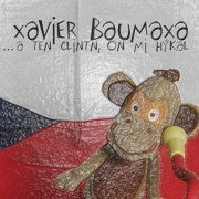 Xavier Baumaxa A Ten Clintn, On Mi HÃ½kal