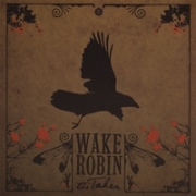 Wake Robin Taker
