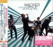 Wagner Love Everything About