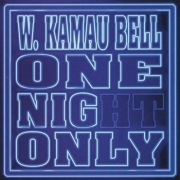 W. Kamau Bell One Night Only