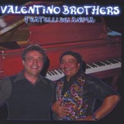 Valentino Brothers Fratelli Dei Anima