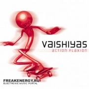 Vaishiyas Action Flaxion
