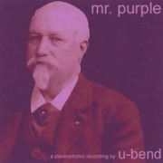 U-Bend Mr. Purple