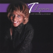 T. Lynn Just Praise & Worship