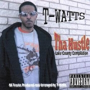 T-Watts Tha Hustle