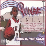 Quanee Born in the Game