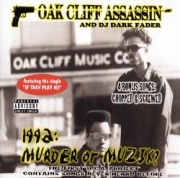 Oak Cliff Assassin 1992: Murder or Muzik
