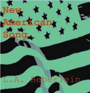 L. A. Heberlein New American Song