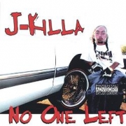 J-Killa No One Left