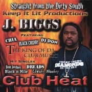 J Biggs Club Heat