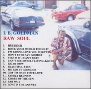 I.B. Goldman Raw Soul