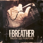 I the Breather Truth And Purpose