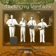 Hackberry Ramblers Early Recordings: 1935-1950