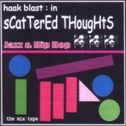 Haak Blast Scattered Thoughts