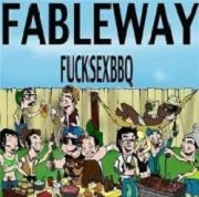 Fableway Fucksexbbq
