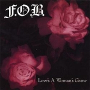 F.O.B. Love's a Woman's Game