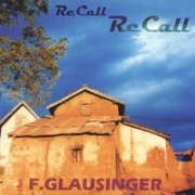 F. Glausinger Recall