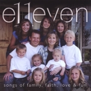 E11even Songs of Family, Faith, Love & Fun