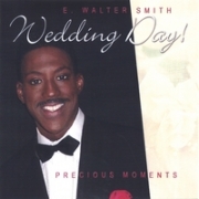 E Walter Smith Wedding Day!  Precious Moments