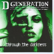 D Generation Through the Darkness
