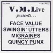 Face Value V.M. Live Presents... Vol. 3