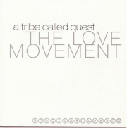 A Tribe Called Quest Love Movement