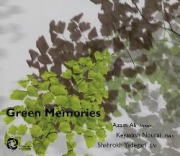 Azam Ali Shahrock Yadegari: Green Memories