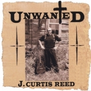 J. Curtis Reed Unwanted