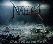 Nailed Pure World Is a Dead World
