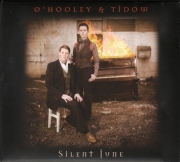 O' Hooley and Tidow Silent June