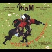 M.A.M Jazz in My Musette