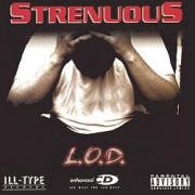 L.O.D. Strenuous