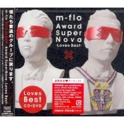 m-flo Award Supernova: Loves Best