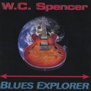 W.C. Spencer Blues Explorer