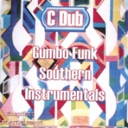 C Dub Gumbo Funk