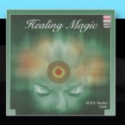 M.S.N. Murthy Healing Magic