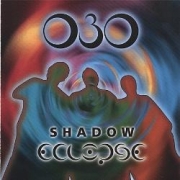 O3O Shadow Eclipse