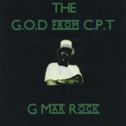 G Mar-Rock G.O.D. from the C.P.T.