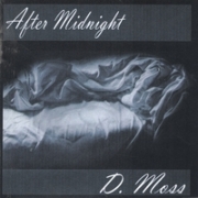 D. Moss After Midnight