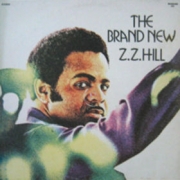 Z.Z. Hill Snap Your Fingers with Z.Z. Hill/Best Thing That's Happened