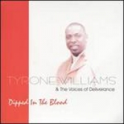 Tyrone Williams Dipped in the Blood