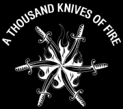 A Thousand Knives of Fire