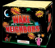 Wake the Neighbors