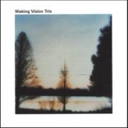 Waking Vision Trio